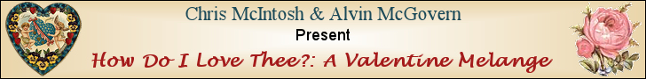 How Do I Love Thee?: A Valentine Melange